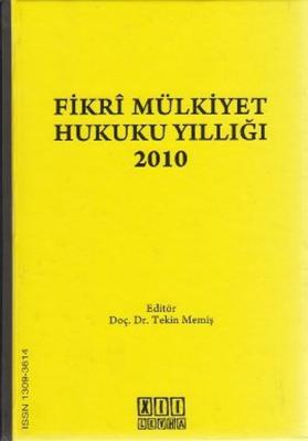 Fikri Mülkiyet Hukuku Yıllığı 2010