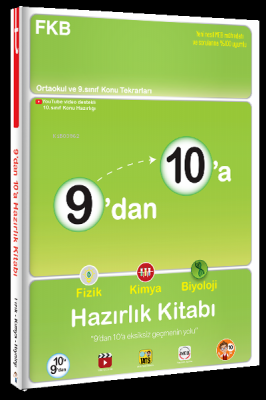 9'dan 10'a Fizik Kimya Biyoloji Hazırlık Kitabı