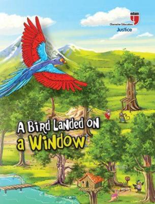 A Bird Landed on a Window - Justice Neriman Karatekin
