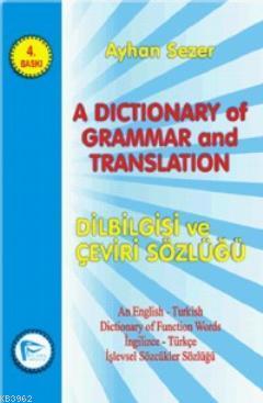 A Dictionary Of Grammar And Translation Ayhan Sezer