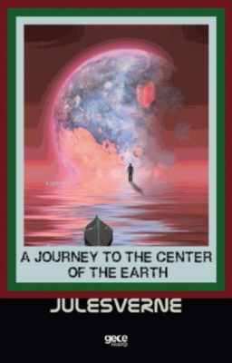 A Journey To The Center Of The Earth Jules Verne