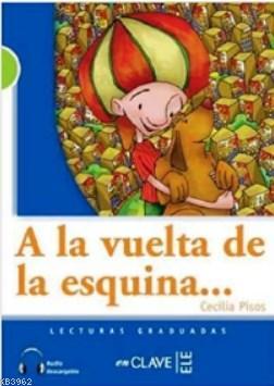 A la vuelta de la esquina +Audio (LG.2) -nuevo-