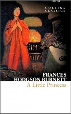 A Little Princess (Collins Classics) Frances Hodgson Burnett