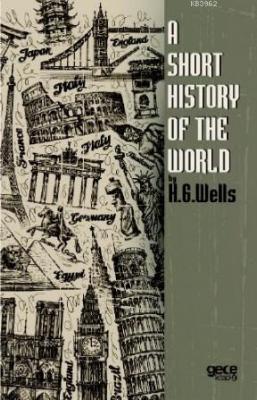 A Short History Of The World H.G. Wells