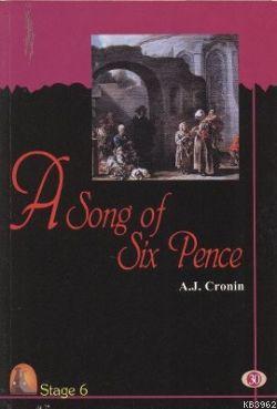A Song of Six Pence (Stage 6) A. J. Cronin