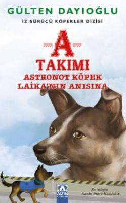 A Takımı Gülten Dayıoğlu