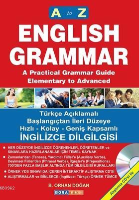 A to Z English Grammar A'dan Z'ye İngilizce Dilbilgisi B. Orhan Doğan