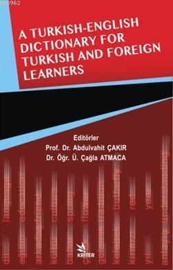 A Turkish-English Dictionary For Turkish And Foreign Learners Abdülvah