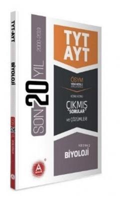 A Yayınları TYT AYT Biyoloji Son 20 Yılın Çıkmış Soruları ve Ayrıntılı Çözümleri A