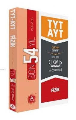 A Yayınları TYT AYT Fizik Son 54 Yıl Tamamı Çözümlü Konu Konu Çıkmış Sorular A