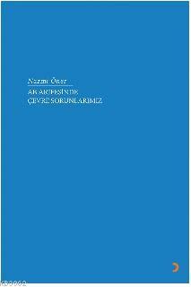 AB Arifesinde Çevre Sorunlarımız