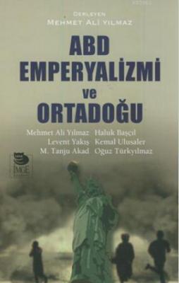 ABD Emperyalizmi ve Ortadoğu