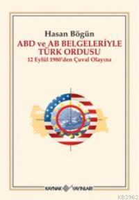 ABD ve AB Belgeleriyle Türk Ordusu