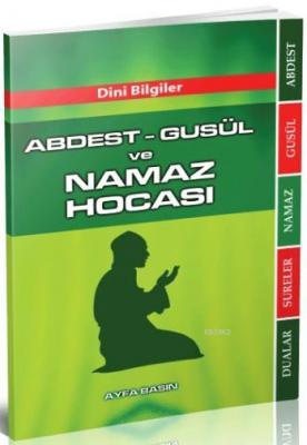 Abdest - Gusül ve Namaz Hocası (Ayfa-069, Çanta Boy)