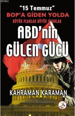 ABD'nin Gülen Gücü