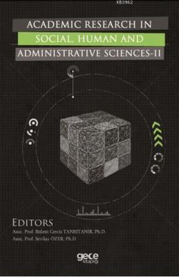 academic Research In Social, Human And Administrative Sciences - II Ko