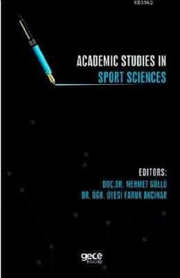 Academic Studies in Sport Sciences Faruk Akçınar