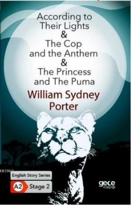 According to Their Lights- The Cop and the Anthem-The Princess And The Puma