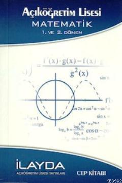 Açık Lise 1.ve 2. Dönem Matematik Cep Kitabı