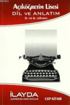 Açık Lise 5.ve 6. Dönem Dil ve Anlatım Cep Kitabı