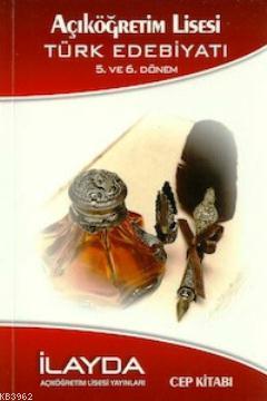 Açık Lise 5.ve 6. Dönem Türk Edebiyatı Cep Kitabı