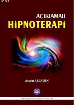 Açıklamalı Hipnoterapi Assen Alladin