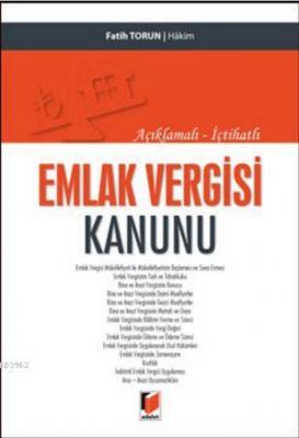 Açıklamalı-İçtihatlı Emlak Vergisi Kanunu