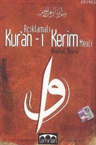Açıklamalı Kur'an-ı Kerim Meali Kolektif