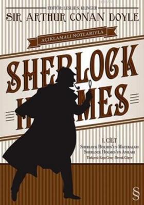 Açıklamalı Notlarıyla Sherlock Holmes Cilt: 1 Arthur Conan Doyle