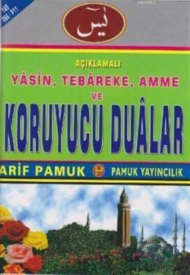 Açıklamalı Yasin, Tebareke, Amme ve Koruyucu Dualar (Yas-066/P11)