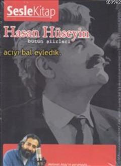 Acıyı Bal Eyledik (Sesli Kitap)