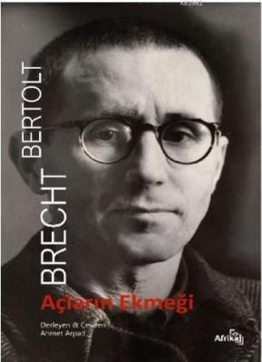 Açların Ekmeği Bertolt Brecht