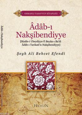 Adab-ı Nakşibendiyye Şeyh Ali Behcet Efendi