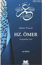 Adalet Timsali Hz. Ömer (Radıyallahü Anh)