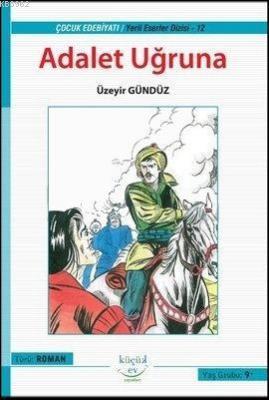 Adalet Uğruna Üzeyir Gündüz