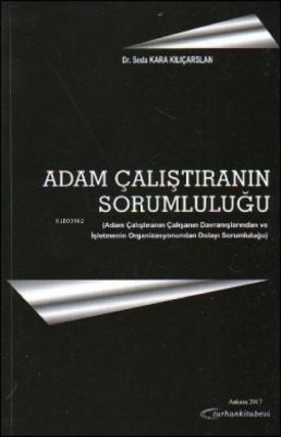 Adam Çalıştıranın Sorumluluğu