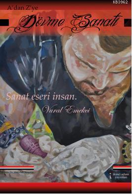 Adan Zye Dövme Sanatı