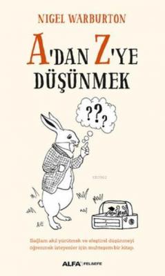 A'dan Z'ye Düşünmek