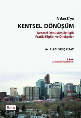 A'dan Z'ye Kentsel Dönüşüm