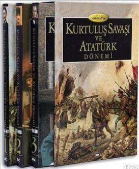 A'dan Z'ye Kurtuluş Savaşı ve Atatürk Dönemi (3 Cilt) Abdullah Özkan (