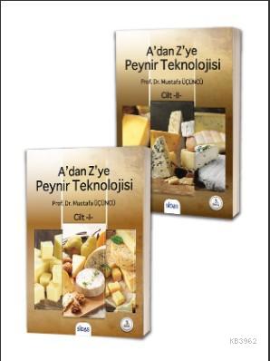 A'dan Z'ye Peynir Teknolojisi (2 Cilt) Mustafa Üçüncü