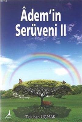Âdem'in Serüveni II