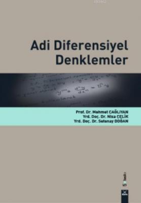 Adi Diferensiyel Denklemler Mehmet Çağlıyan