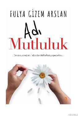 Adı Mutluluk