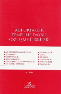 Adi Ortaklık Temeline Dayalı Sözleşme İlişkileri