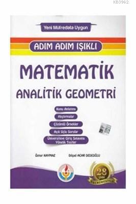 Adım Adım Işıklı Matematik Analitik Geometri