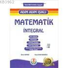 Adım Adım Işıklı Matematik İntegral