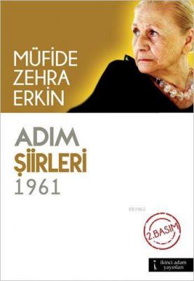 Adım Şiirleri 1961 Müfide Zehra Erkin