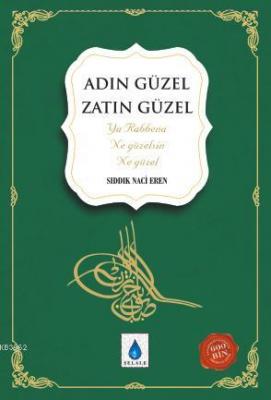 Adın Güzel Zatın Güzel
