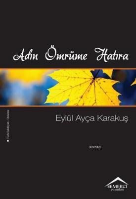 Adın Ömrüme Hatıra